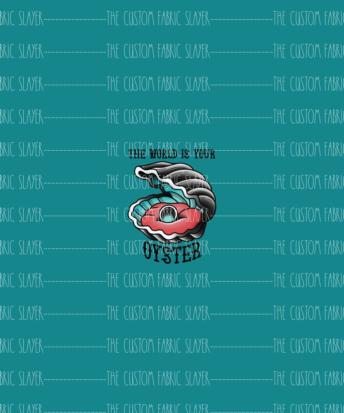 Tattoo Ocean - World is Your Oyster - FABRICSLAYER Panel