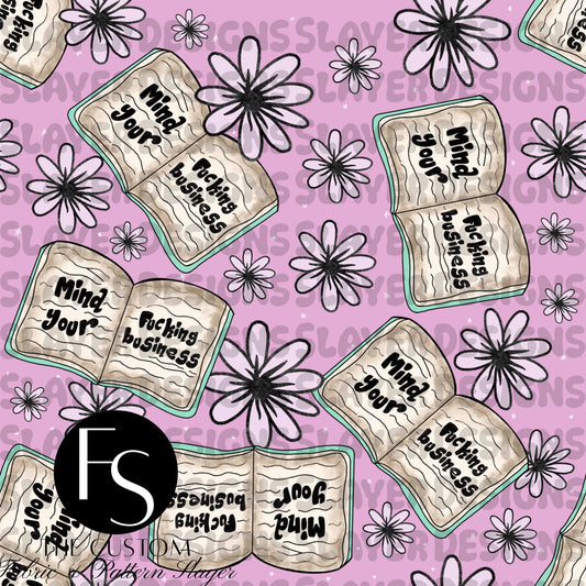 Mind your fucking business C - FABRICSLAYER