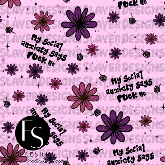 My social anxiety says FUCK no! B - FABRICSLAYER