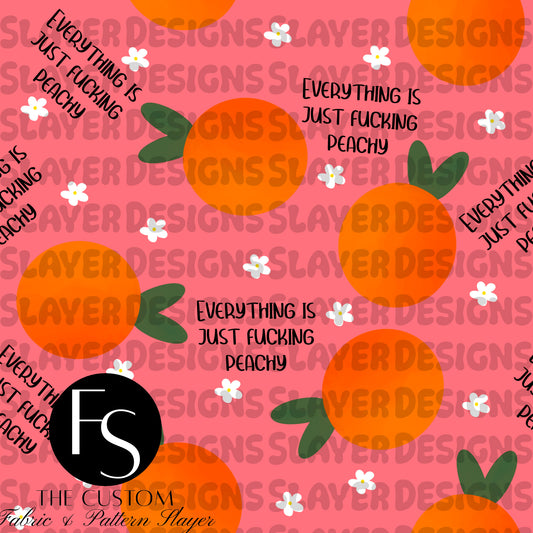 Everything is fucking peachy 2.0 - FABRICSLAYER