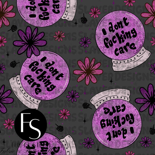 I don't fucking care D - FABRICSLAYER