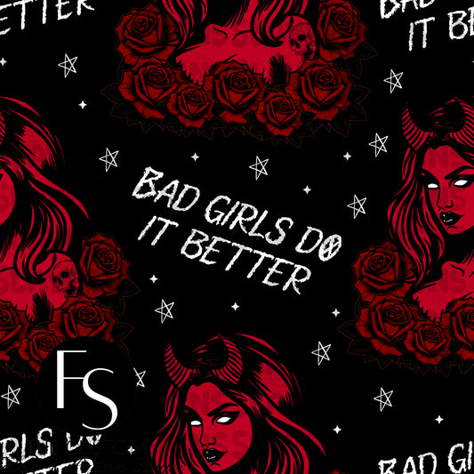 Bad girls do it better A -  FABRICSLAYER