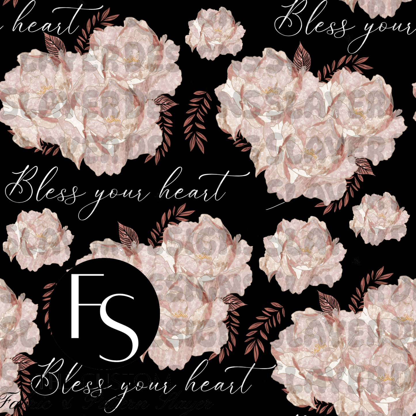 bless your heart - FABRICSLAYER